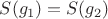 $S(g_1)=S(g_2)$