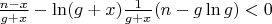 $\frac{n-x}{g+x}-\ln(g+x) \lt \frac 1{g+x}(n-g\ln g) < 0$