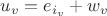 $u_v=e_{i_v}+w_v$