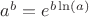 $a^b=e^{b\ln(a)}$