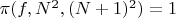 $\pi(f,N^2,(N+1)^2)=1$