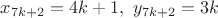 $x_{7k+2}=4k+1, \ y_{7k+2}=3k$