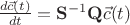 $\frac{d\vec{c}(t)}{dt}=\mathbf{S}^{-1}\mathbf{Q}\vec{c}(t)$