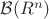 $\mathcal{B}(R^n)$