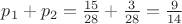 $p_{1}+p_{2} = \frac{15}{28} + \frac{3}{28} = \frac{9}{14}$