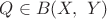 $Q\in B(X,\ Y)$