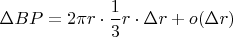 $\Delta BP= 2\pi r\cdot \dfrac13 r\cdot \Delta r+o(\Delta r)$