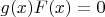 $g(x)F(x)=0$