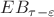 $E B_{\tau-\varepsilon}$