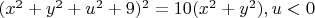 $(x^2+y^2+u^2+9)^2=10(x^2+y^2), u<0$