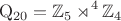 $$\mathrm{Q}_{20}=\mathbb{Z}_5\rtimes^4\mathbb{Z}_4$$
