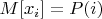 $M[x_i]=P(i)$