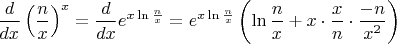 $$
\frac{d}{dx} \left( \frac{n}{x} \right)^x = \frac{d}{dx} e^{x \ln \frac{n}{x}} = e^{x \ln \frac{n}{x}} \left(\ln \frac{n}{x} + x \cdot \frac{x}{n} \cdot \frac{-n}{x^2} \right)
$$