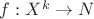 $ f:X^k\rightarrow{N}$ $ f:X^k\rightarrow{N}$