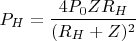 $$P_H = \frac{4 P_0 Z R_H}{(R_H + Z)^2}$$
