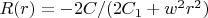 $R(r)=-2C/(2C_1+w^2r^2)$