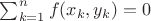 $\sum_{k=1}^nf(x_k,y_k)=0$