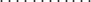 $\dots \dots \dots \dots$
