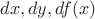 $dx, dy, df(x)$