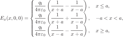 \begin{equation*}
E_x(x, 0, 0)=
\begin{cases}
\dfrac{q_\text{l}}{4\pi\varepsilon_0}
\left(\dfrac{1}{x+a}-\dfrac{1}{x-a}\right)
,\quad{x}\le{a},
\\
\dfrac{q_\text{l}}{4\pi\varepsilon_0}
\left(\dfrac{1}{x+a}+\dfrac{1}{x-a}\right)
,\quad{-a}<{x}<{a},
\\
\dfrac{q_\text{l}}{4\pi\varepsilon_0}
\left(\dfrac{1}{x-a}-\dfrac{1}{x+a}\right)
,\quad{x}\ge{a},
\end{cases}\end{equation*}