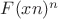 $F(xn)^n$