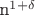 n^{1+\delta}$