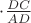$\cdot\frac{DC}{AD}$