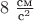 $8\;\frac{\text{см}}{\text{с}^2}$