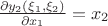 $\frac{\partial y_2(\xi_1,\xi_2)}{\partial x_1}=x_2$