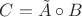 $C = \tilde{A} \circ B$