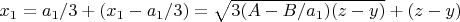 $x_1=a_1/3+(x_1-a_1/3)=\sqrt{3(A-B/a_1)(z-y)}+(z-y)$