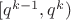 $[q^{k-1},q^k)$
