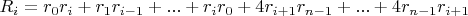 $R_i=r_0 r_i+r_1 r_{i-1}+...+r_i r_0+4 r_{i+1} r_{n-1}+...+4 r_{n-1} r_{i+1}$