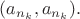 $(a_{n_k},a_{n_k}).$