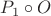 $P_1 \circ O$