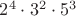 $2^4\cdot3^2\cdot5^3$