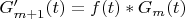 $G_{m+1}'(t) = f(t) *G_m(t)$