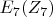${E_7}(Z_7)$