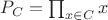 $P_C=\prod_{x \in C} x$