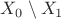 $X_0\setminus X_1$