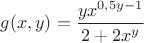 $g(x,y)=\dfrac{yx^{0,5y-1}}{2+2x^y}$
