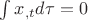 $\int{x_{,t}d\tau  } = 0$