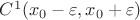 $C^1(x_0-\varepsilon,x_0+\varepsilon)$