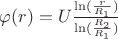 $\varphi(r)=U\frac{\ln(\frac{r}{R_1})}{\ln(\frac{R_2}{R_1})}$