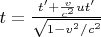 $ t = \frac{ t' + \frac{v}{c^2} ut'}{\sqrt{1-v^2/c^2}}$