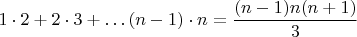 $1\cdot2+2\cdot3+\ldots(n-1)\cdot n=\dfrac{(n-1)n(n+1)}{3}$