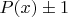 $P(x)\pm 1$