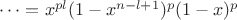 $\dots=x^{pl}(1-x^{n-l+1})^p(1-x)^{p}$