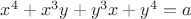 $x^4+x^3{y}+y^3{x}+y^4=a$