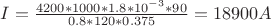 $I=\frac{4200*1000*1.8*10^{-3}*90}{0.8*120*0.375}=18900 A$